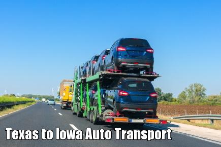 Texas to Iowa Auto Transport